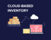 Cloud Inventory Software